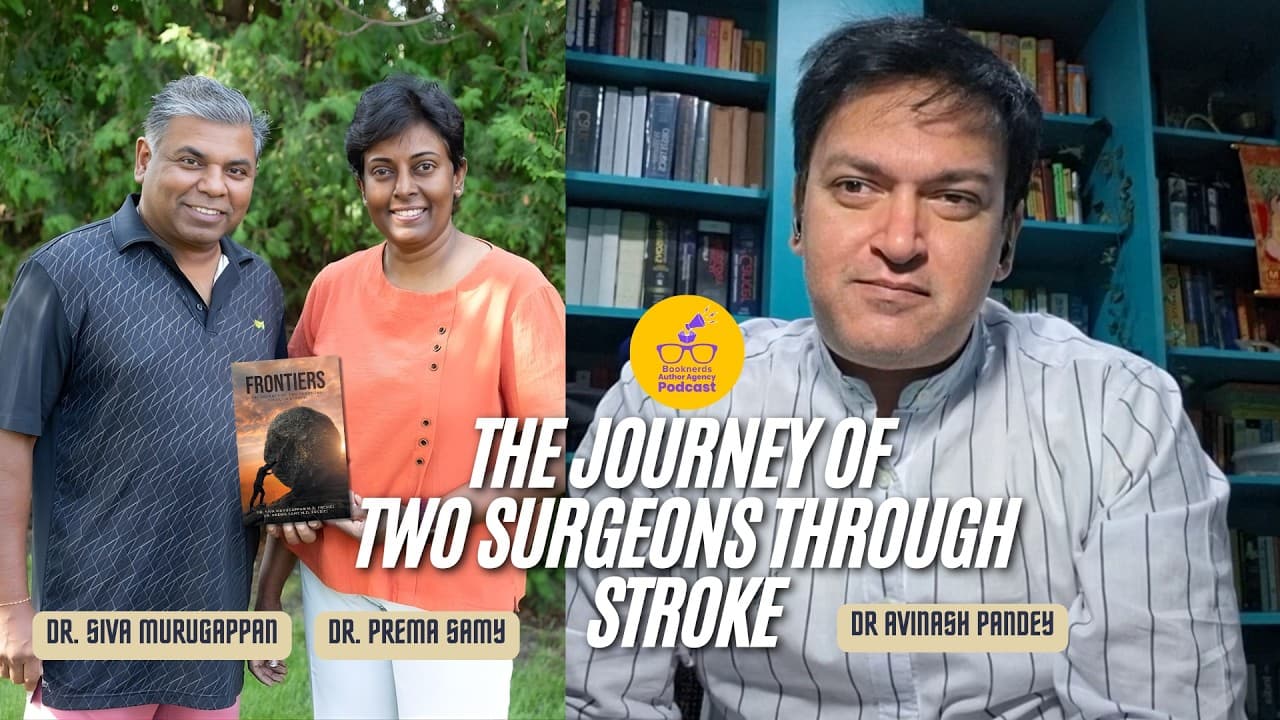 Surgeon's Stroke: Dr. Siva & Dr. Prema on the Hard Road to Recovery | Frontiers